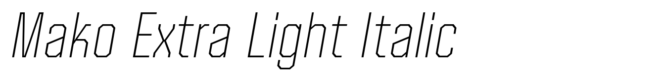 Mako Extra Light Italic